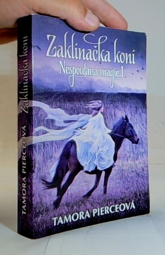 Nespoutaná magie 1 - Zaklínačka koní