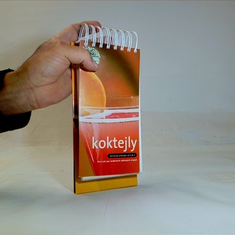 Koktejly - Barmanův průvodce od A do Z - Více než 300 moderních míchaných nápojů (krabička)