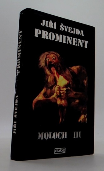 Prominent Moloch III