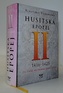 Husitská epopej II. 1416-1425 - Za časů hejtmana Jana Žižky