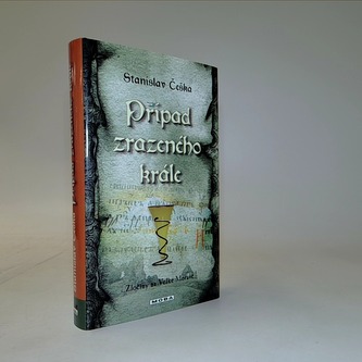 Případ zrazeného krále