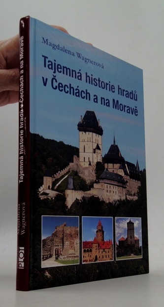 Tajemná historie hradů v Čechách a na Moravě