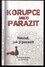 Korupce jako parazit : návod, jak ji porazit (Ondřej Vondráček, 2013)