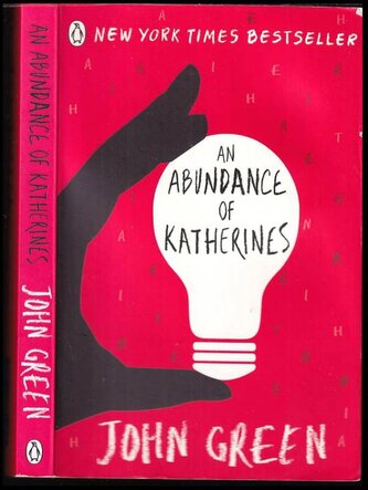 An Abundance of Katherines (Brigid Kemmerer, 2006)