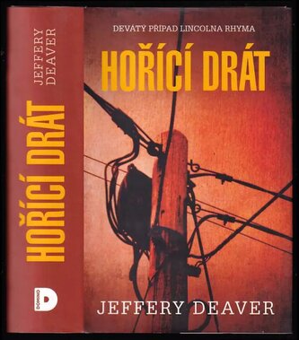 Hořící drát : 9 (Jeffery Deaver, 2015)