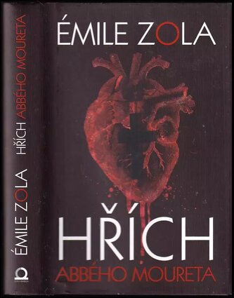 Hřích abbého Moureta (Émile Zola, 2015)
