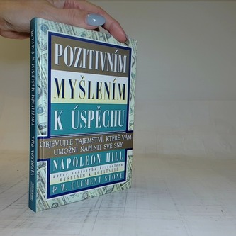Pozitivním myšlením k úspěchu