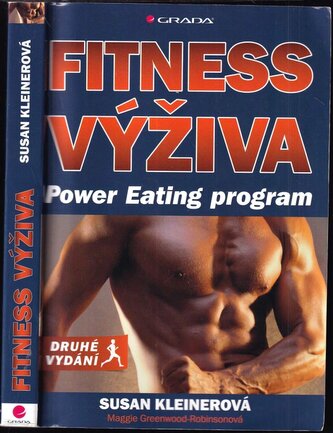 Fitness výživa : Power Eating program (Maggie Greenwood-Robinson, 2015)