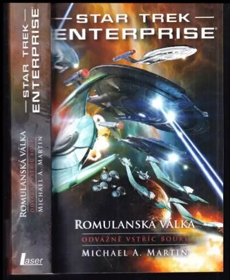 Romulanská válka : Odvážně vstříc bouři (Michael A Martin, 2015)