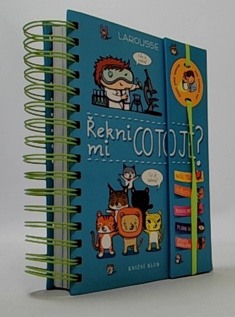 Řekni mi, co to je?