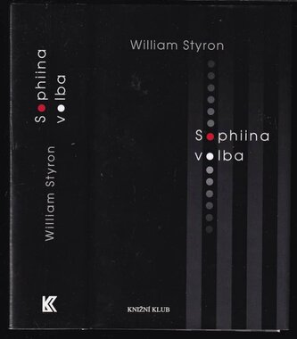 Sophiina volba (William Styron, 2015)