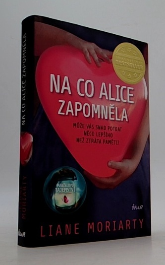 Na co Alice zapomněla