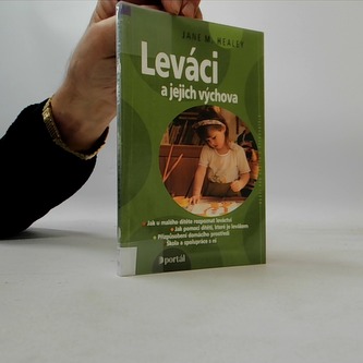 Leváci a jejich výchova