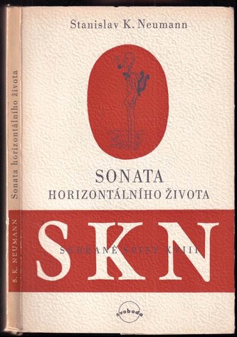 Sonata horizontálního života : Básně 1935-1936 (Stanislav Kostka Neumann, 1949)