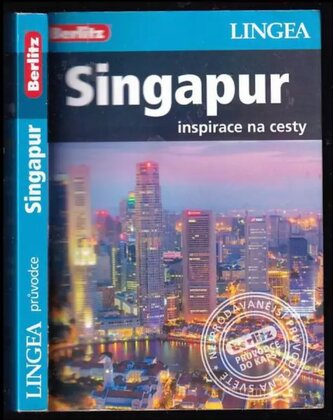 Singapur : [inspirace na cesty] (, 2015)