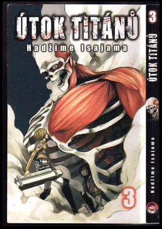 Útok titánů : 3 (Hajime Isayama, 2015)