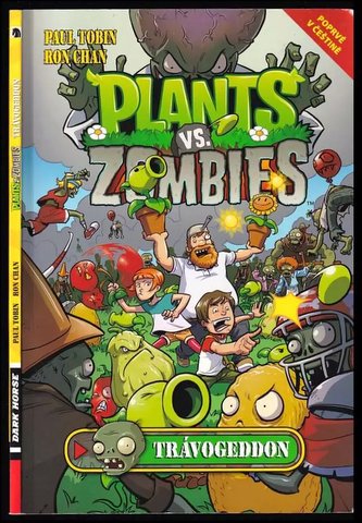 Plants vs. Zombies : Trávogeddon (Paul Tobin, 2015)