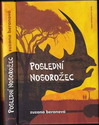 Poslední nosorožec (Zuzana Beranová, 2015)