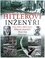 Hitlerovi inženýři : Fritz Todt a Albert Speer : hlavní stavitelé třetí říše (Blaine Taylor, 2015)