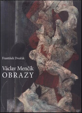 Obrazy (Václav Menčík, 2013)