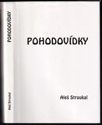 Pohodovídky (Aleš Stroukal, 2011)