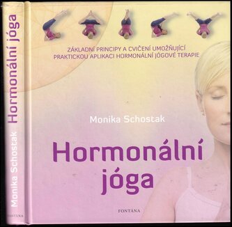 Hormonální jóga (Monika Schostak, 2015)
