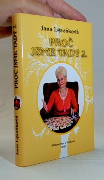 Proč jsme tady 2.