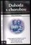 Dohoda s chorobou (Valerij Sinel'nikov, 2007)