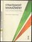 Strategický manažment [I] : teoretické a praktické otázky riadenia spoločensko-ekonomických systémov v komplexných podmienkach a