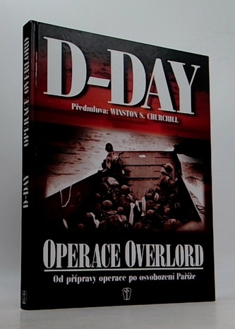 D-Day Operace Overlord