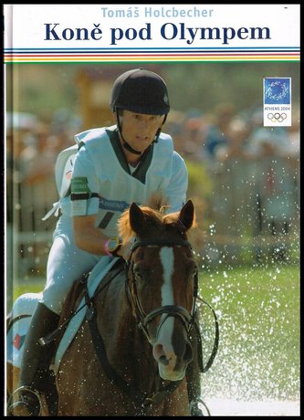 Koně pod Olympem (Tomáš Holcbecher, 2004)