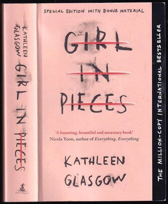 Girl in pieces (Kathleen Glasgow, 2016)