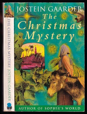 The Christmas Mystery (Jostein Gaarder, 1999)