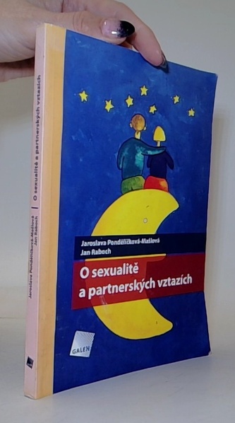 O sexualitě a partnerských vztazích