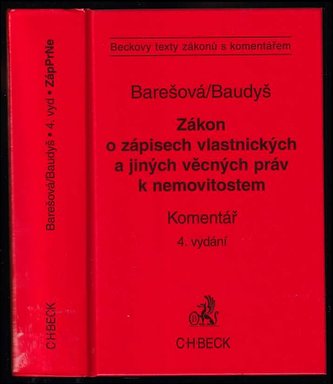 Zákon o zápisech vlastnických a jiných věcných práv k nemovitostem : právní předpisy, komentář, judikatura (, 2007)