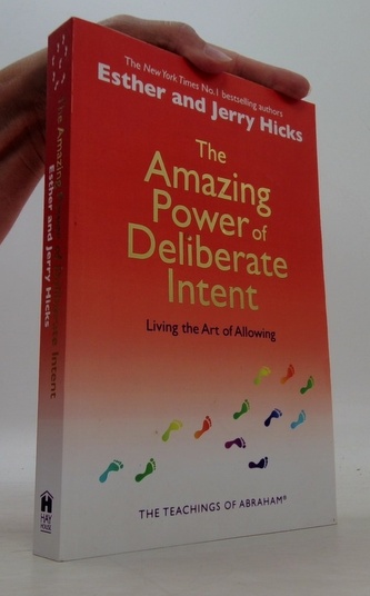 The Amazing Power Of Deliberate Intent