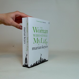 The Woman Who Stole My Life
