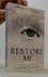 Restore Me