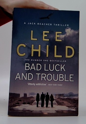 Bad Luck And Trouble