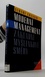 Moderní management: Základní myšlenkové směry