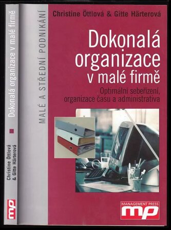Dokonalá organizace v malé firmě