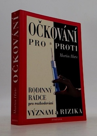 Očkování pro a proti