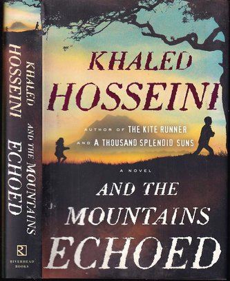 And the Mountains Echoed (Khaled Hosseini, 2013)