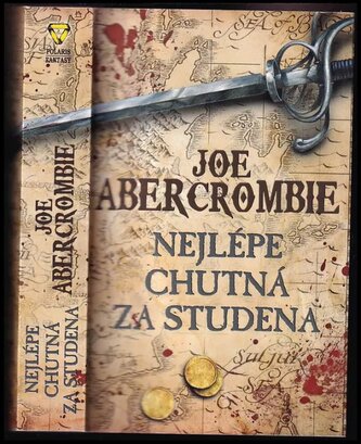 Nejlépe chutná za studena : Kniha čtvrtá (Joe Abercrombie, 2010)