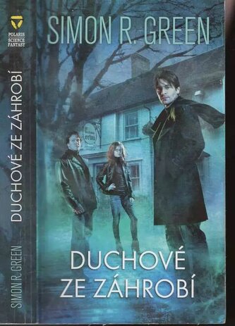 Duchové ze záhrobí : [4] (Simon R Green, 2014)