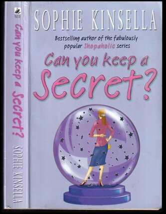 Can You Keep A Secret? : (Dokážete udržet tajemství?) (Sophie Kinsella, 2003)