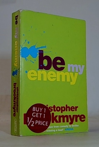 Be My Enemy
