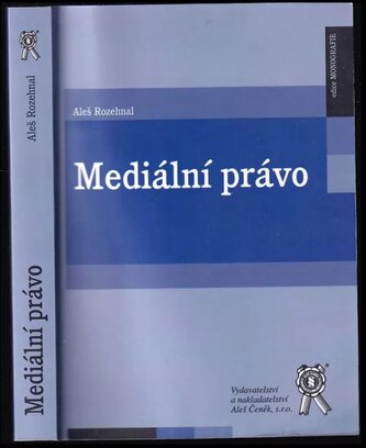 Mediální právo (Aleš Rozehnal, 2012)