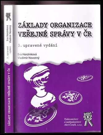 Základy organizace veřejné správy v ČR (Vladimír Novotný, 2013)