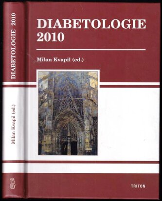 Diabetologie 2010 (Milan Kvapil, 2010)
